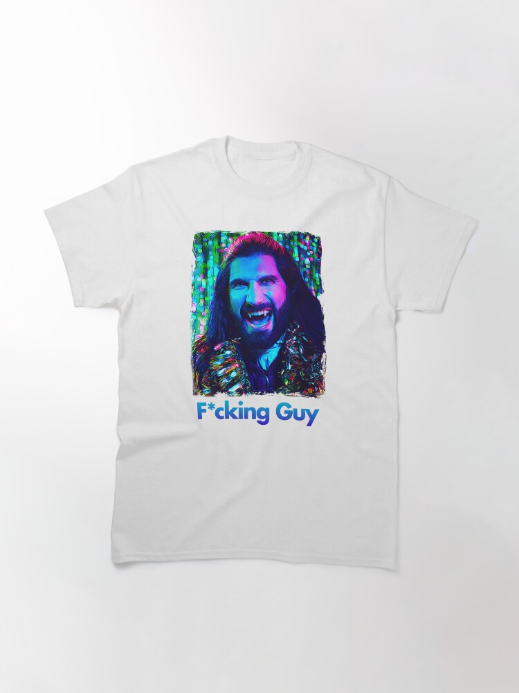 Aperçu 3 sur 7. T-shirt classique avec l'œuvre Ce que nous faisons dans l'ombre - Nandor l'implacable, F*king Guy, Saison 4 créée et vendue par reactionstudios.