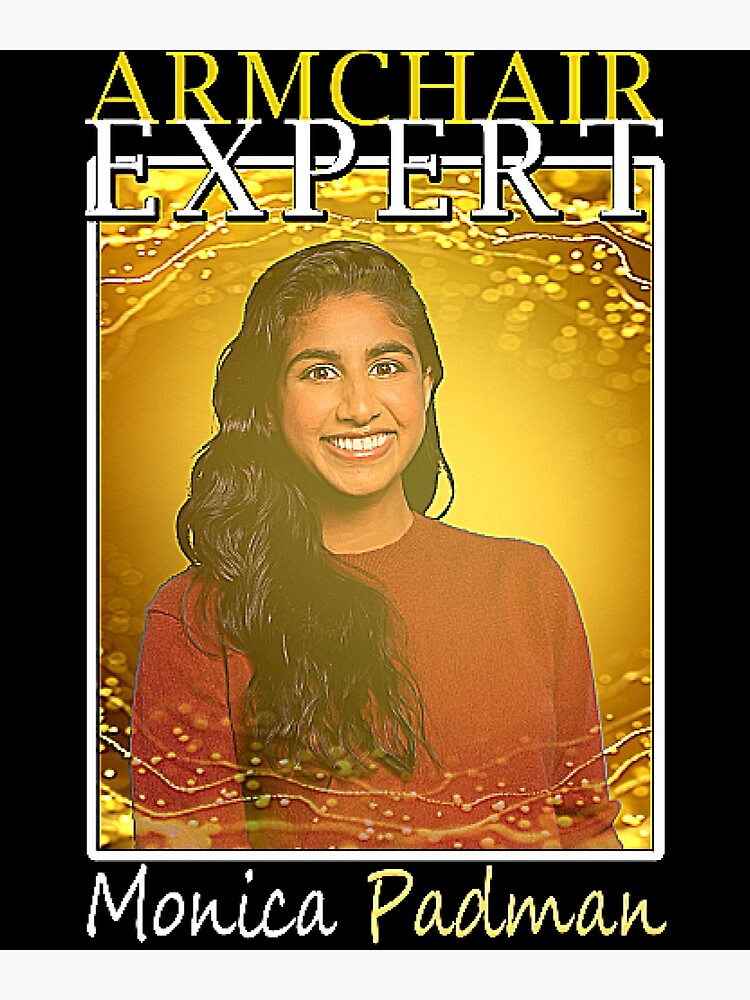 monica-armchair-expert-podcast-monica-padman-poster-for-sale-by