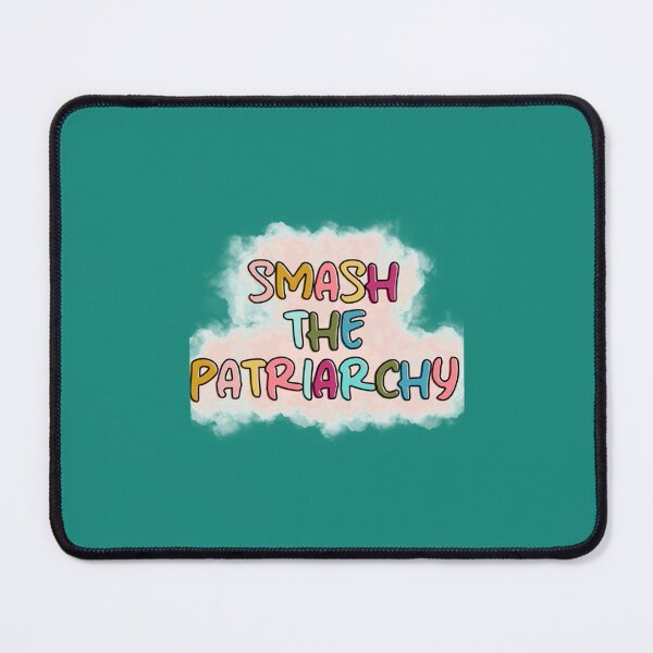 Item preview, Smash the Patriarchy designed and sold by MontoyaaWeston.