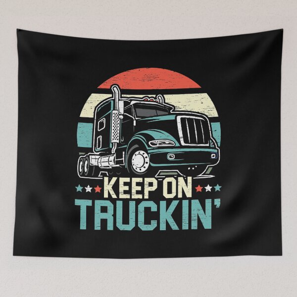 Item preview, Keep On Truckin' Retro Trucker 18 Wheeler Truck Driver designed and sold by GardNewerd.