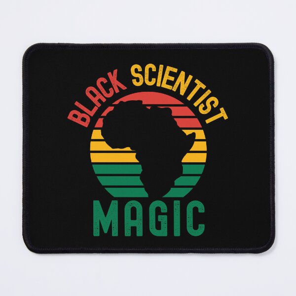 Item preview, Black Scientist Magic - Black Female Scientist, Black Girl Magic, Melanin, Black Educator, African American Professor, African American Educator designed and sold by jadedscientist.
