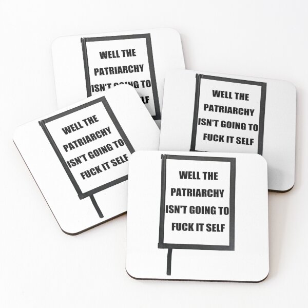Item preview, well the patriarchy isn_t going to fuck it self Premium  designed and sold by MontoyaaWeston.