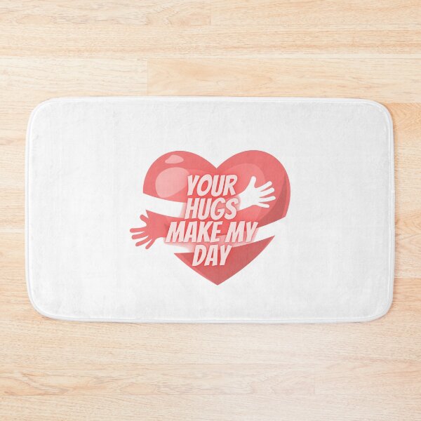 Item preview,  Your Hugs Make My Day designed and sold by ElHallabi.