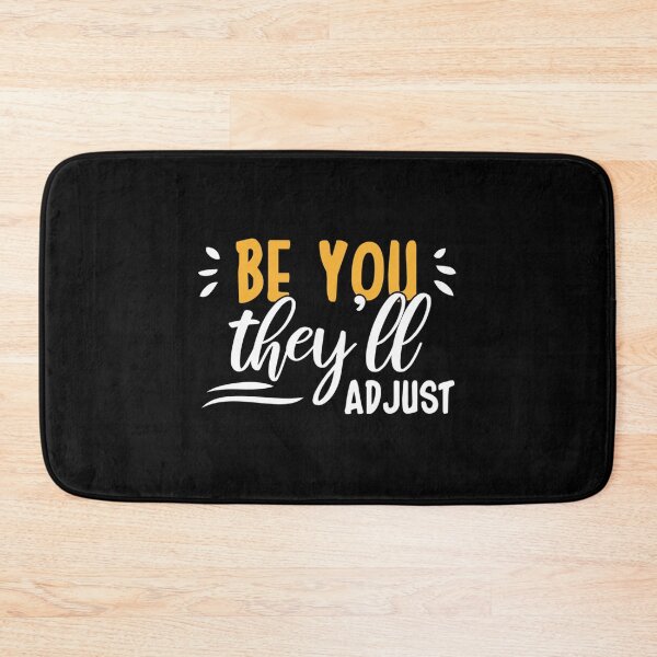 Item preview, Be You They’ll Adjust Classic T-Shirt designed and sold by laureljusjv.