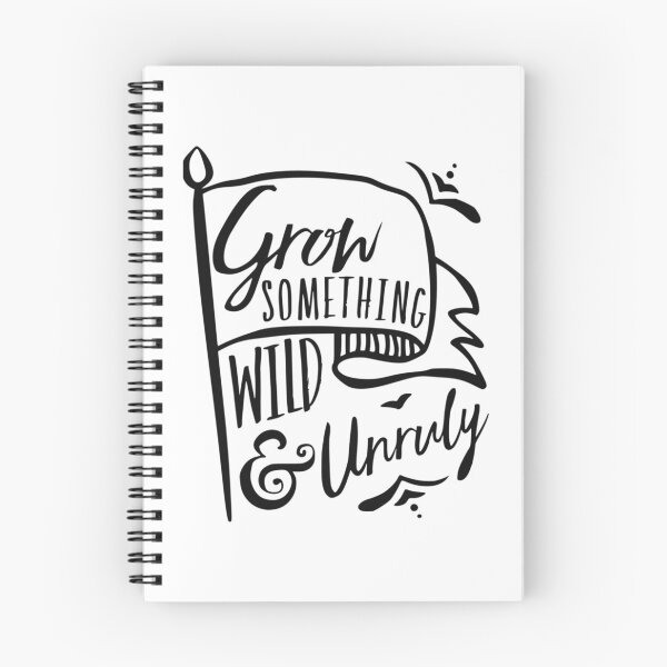 Item preview, Grow Something Wild and Unruly   designed and sold by ColorSpacePro.