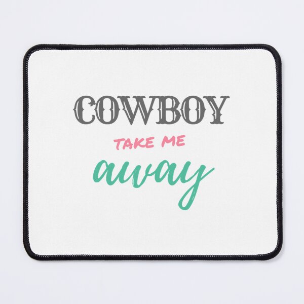 Item preview, Cowboy take me Away Premium  designed and sold by ColorSpacePro.