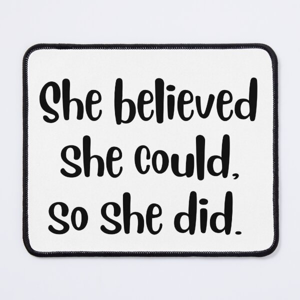 Item preview, she believed she could, so she did designed and sold by EarthJoy345.