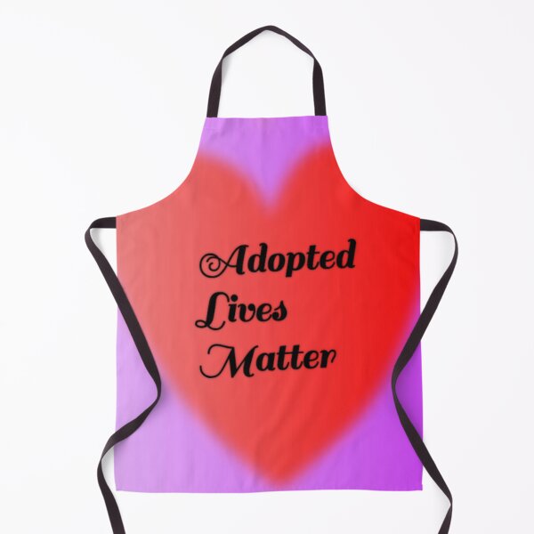 Item preview, Adopted Lives Matter Design designed and sold by missmermaid1990.