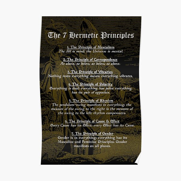 The 7 Hermetic Principles - Greek and Egyptian Philosophy (Hermes Trismegistus) Poster