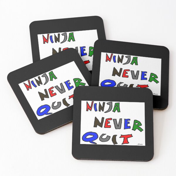 Item preview, Ninja Never Quit   designed and sold by Franksby.