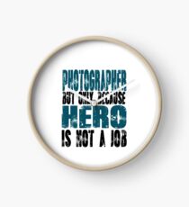 Photographer Hero Clock
