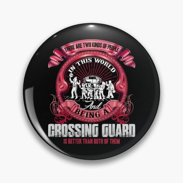 Item preview, Being A Crossing Guard Is Better designed and sold by UnknownArtistt.
