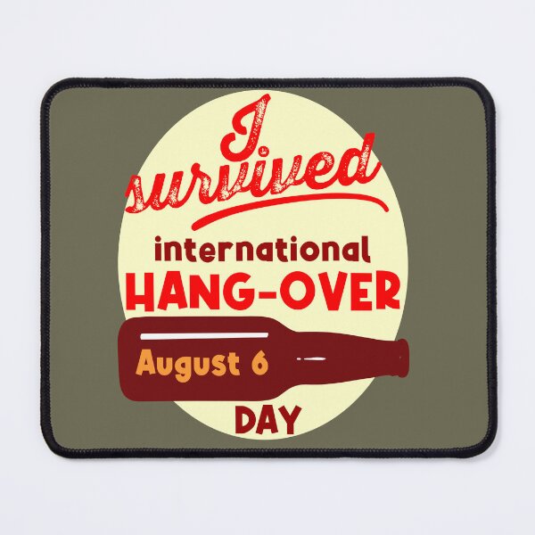 Item preview, International Hangover Day designed and sold by sandpiperstudio.
