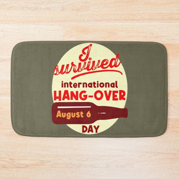 Item preview, International Hangover Day designed and sold by sandpiperstudio.