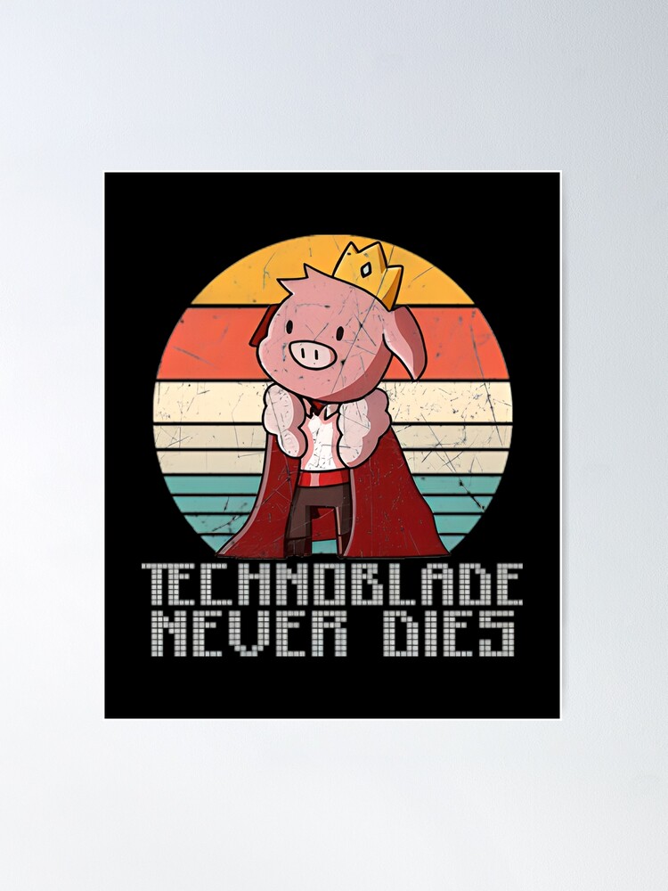 shvieiart Wall Decor Sign - technoblade Never Dies Games Poster