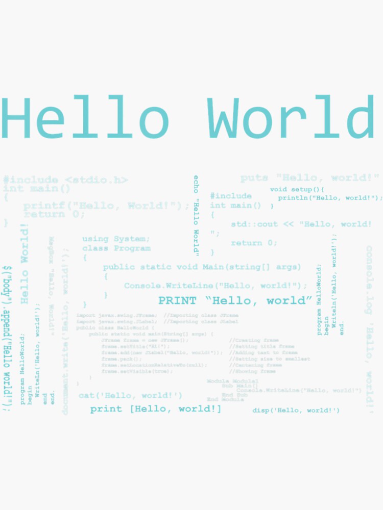 "Hello World Computer Programming Languages" Sticker for Sale by ...