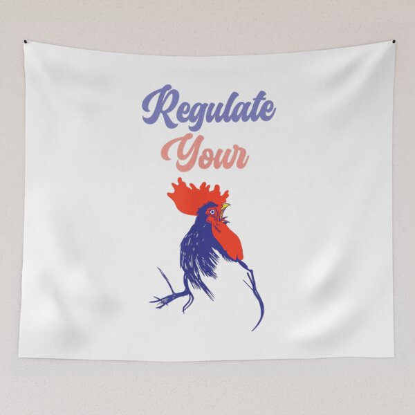 Item preview, Funny cock animal quote, regulate your cock Cool animal  designed and sold by DieterShop.