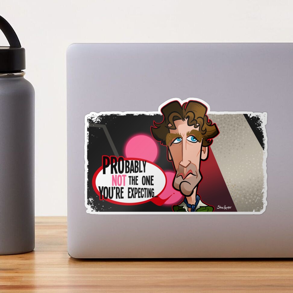 Not the One You're Expecting Sticker