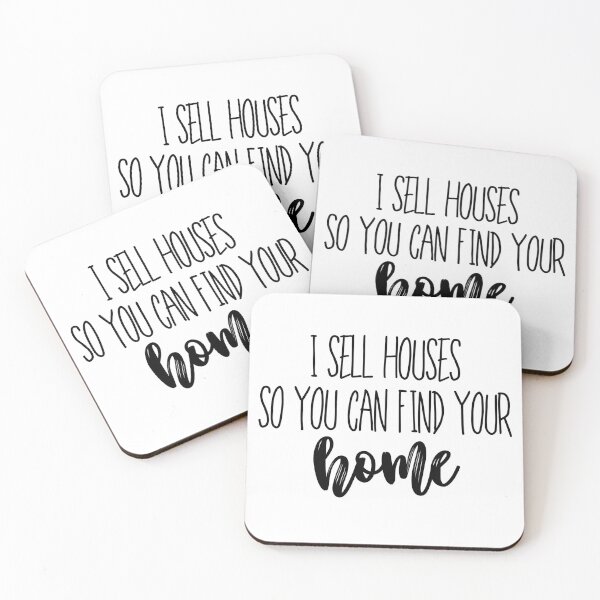 Item preview, I Sell Houses So You Can Find Your Home, Perfect design for a Realtor, Real Estate Agent or Broker. Makes a great appreciation gift funny, sarcastic humor. designed and sold by laurietmr.