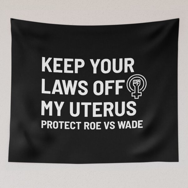 Item preview, keep your laws off my uterus designed and sold by Ashi17.