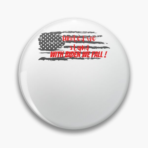 Item preview, UNITED WE STAND WITH BIDEN WE FALL! red and white designed and sold by TommyLongs.