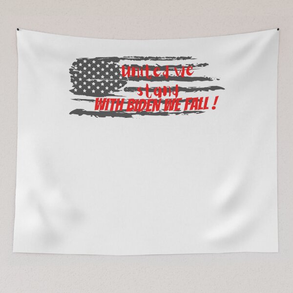 Item preview, UNITED WE STAND WITH BIDEN WE FALL! red and white designed and sold by TommyLongs.