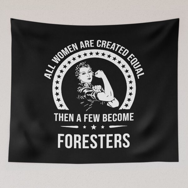 Item preview, All Women Are Created Equal Then A Few Become Foresters designed and sold by adxota.