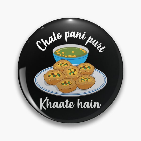 Item preview, Chal na pani puri lagana Hindi Meme India Pakistán Comida designed and sold by alltheprints.