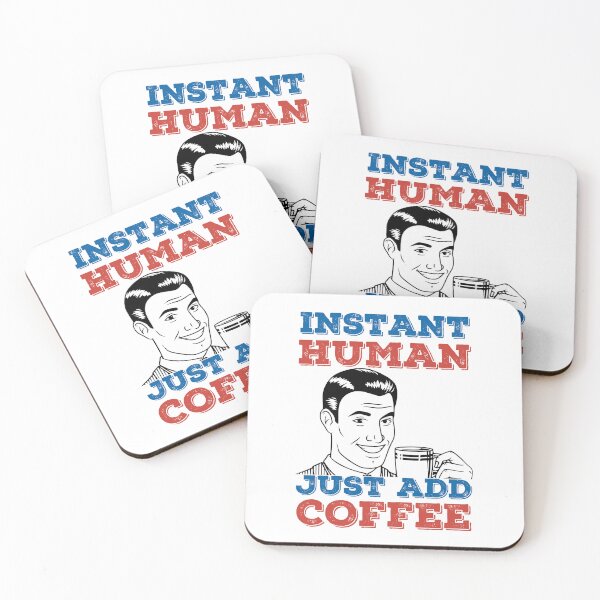 Item preview, Instant Human Just Add Coffee, Funny, Retro, Vintage designed and sold by anghelapparel.