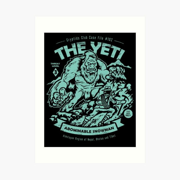 The Yeti - Cryptids club Case file #102 Art Print
