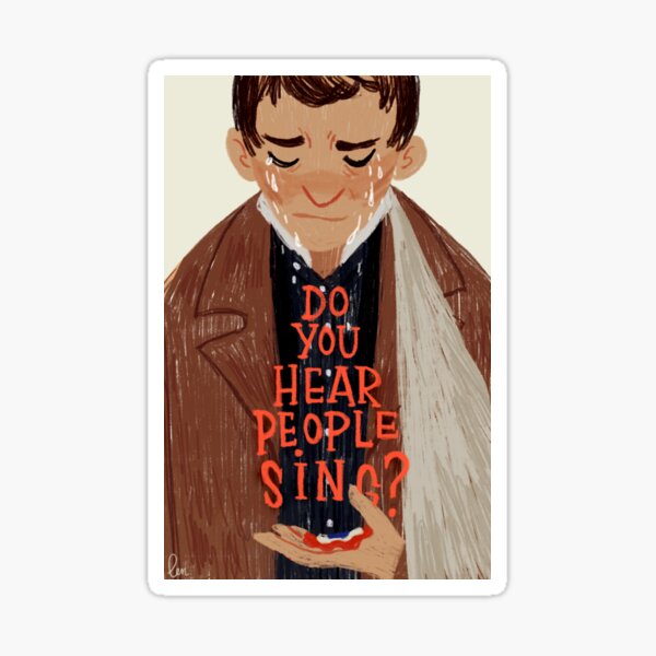 Item preview, do you hear the people sing? designed and sold by Len Nguyen.