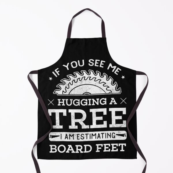Item preview, If You See Me Hugging A Tree Woodworking Lumberjack designed and sold by adxota.