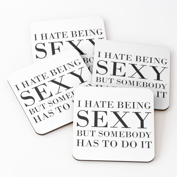 Item preview, I Hate Being Sexy designed and sold by TheArtism.
