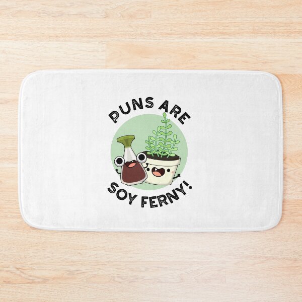 Item preview, Puns Are Soy Ferny Funny Soy Sauce Plant Puns  designed and sold by punnybone.