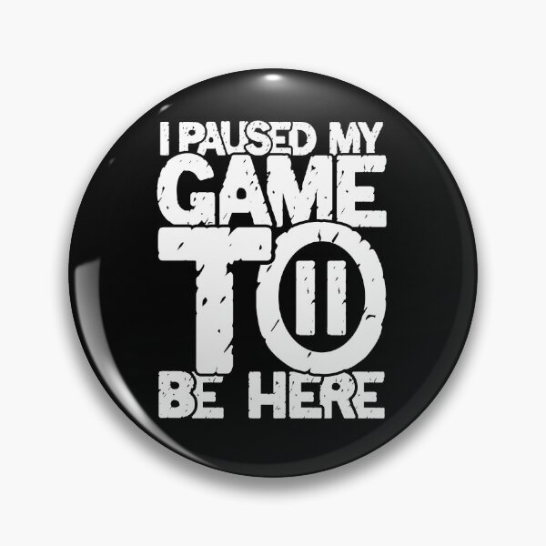 Item preview, Paused my game designed and sold by valuestees.