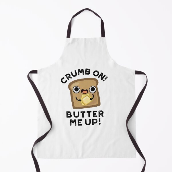 Item preview, Crumb On Butter Me Up Funny Bread Puns designed and sold by punnybone.