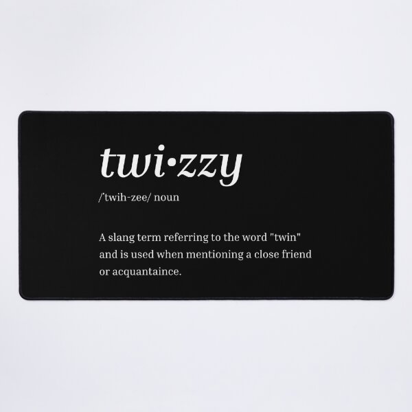 Artikelvorschau, Twizzy Wörterbuch Definition Hip Hop Humor entworfen und verkauft von EllConApparel.