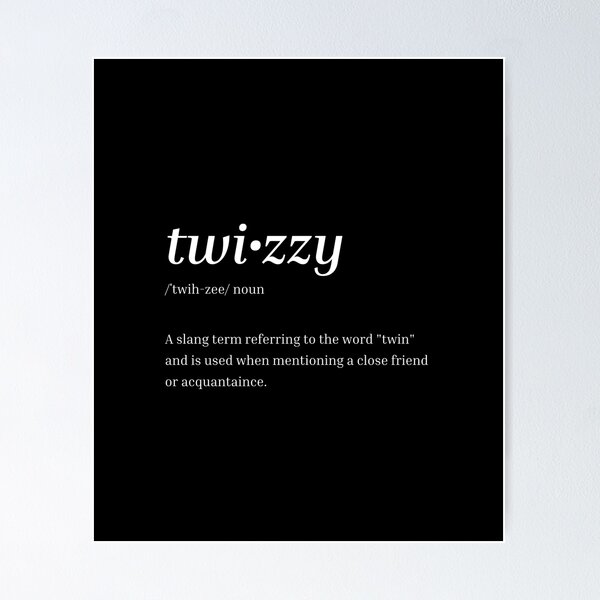 Artikelvorschau, Twizzy Wörterbuch Definition Hip Hop Humor entworfen und verkauft von EllConApparel.
