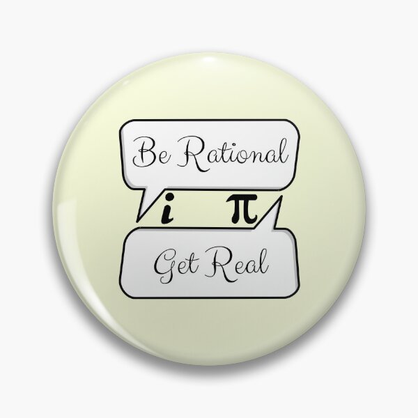 Item preview, Be Rational Get Real designed and sold by RedTomasB.