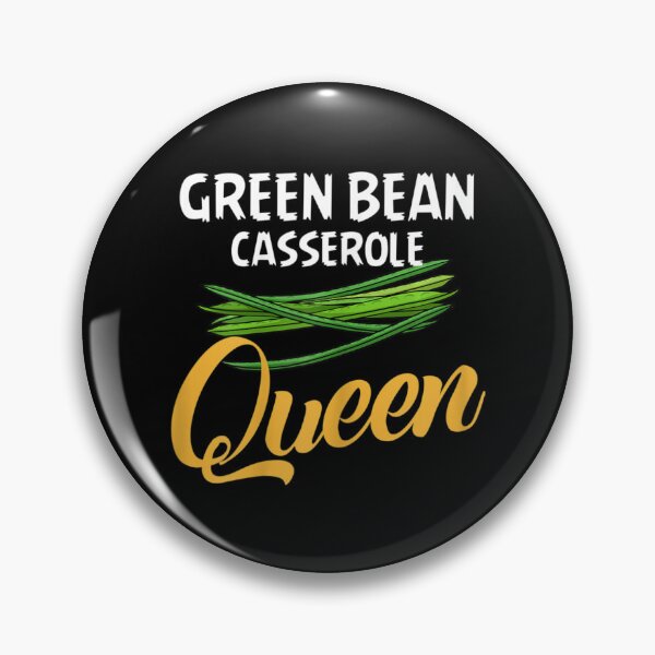 Item preview, Green Bean Casserole Queen String Bean designed and sold by TheeParlour.