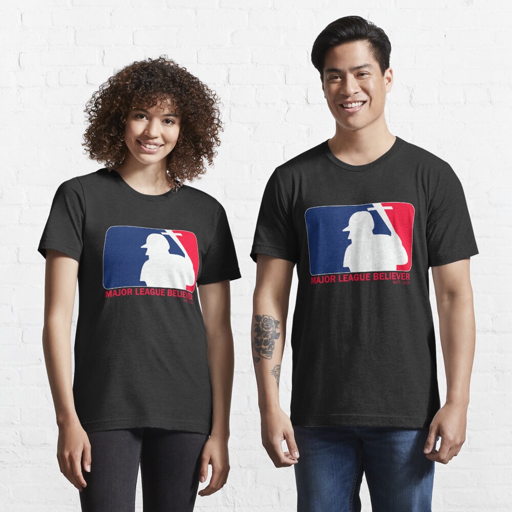 major league believer shirt