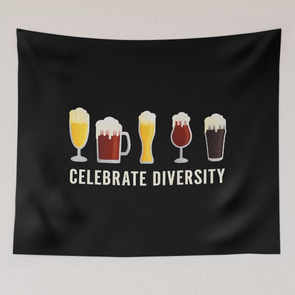 Item preview, Celebrate Diversity Funny Craft Beer - Home Brewer designed and sold by xmjajd.