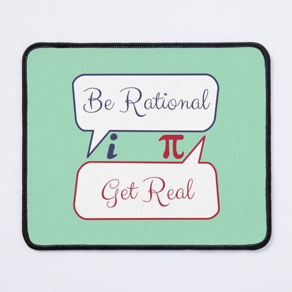 Item preview, Be Rational Get Real designed and sold by RedTomasB.