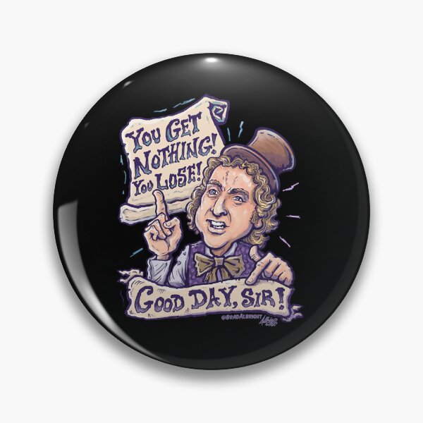 Item preview, You Get Nothing! You Lose! Good Day, Sir! T-Shirt designed and sold by Wenstyy8800.