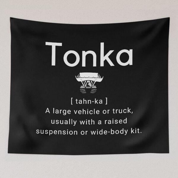Item preview, Tonka Dictionary Definition Hip Hop Humor designed and sold by EllConApparel.