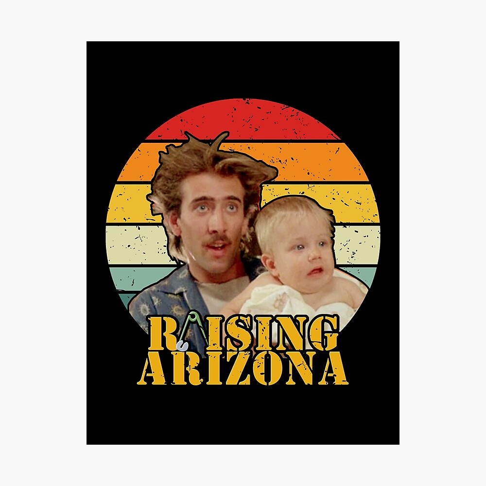 RAISING ARIZONA