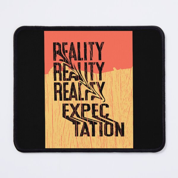 Item preview, Reality Expectation designed and sold by otuantrung38.