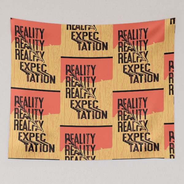 Item preview, Reality Expectation  designed and sold by otuantrung38.