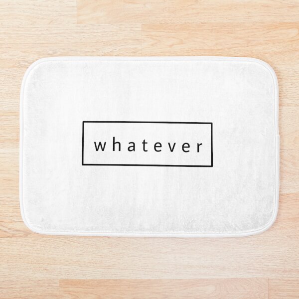 Item preview, whatever  designed and sold by itsmemaytal.