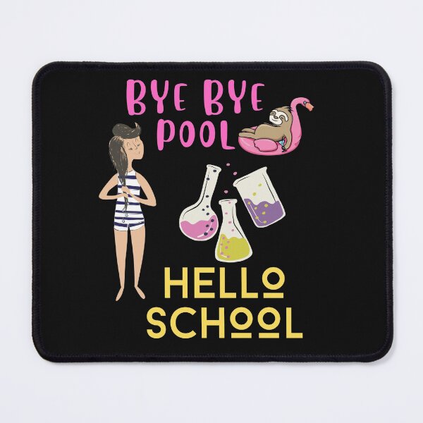 Item preview, Hello School Bye Bye Pool Back To School Student & Teacher designed and sold by ThaphadaArtGall.